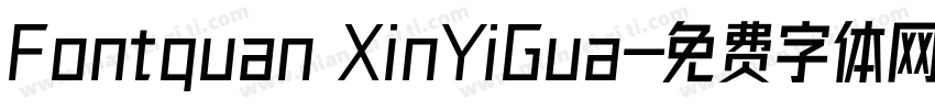 Fontquan XinYiGua字体转换